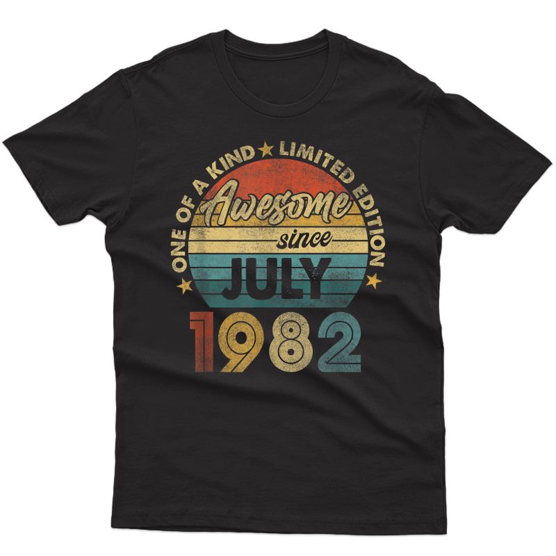 39 Years Old 39th Birthday Awesome Since July 1982 T-shirt