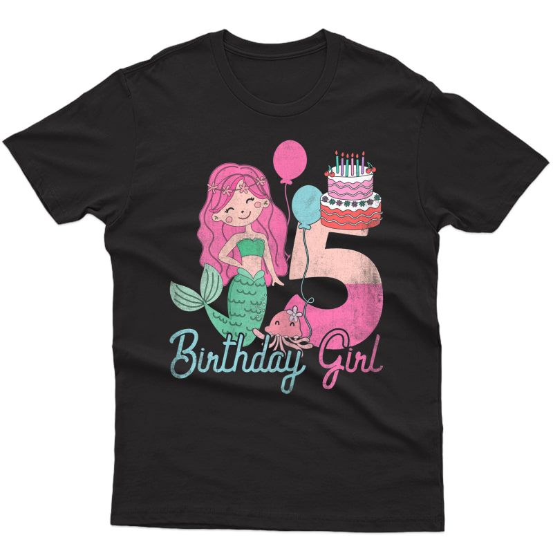 5 Years Old Birthday Girl Gifts Mermaid 5th Birthday T-shirt