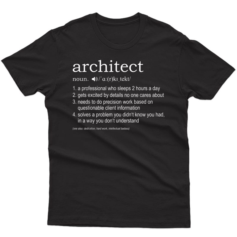 Architect Definition T-shirt - Funny Tshirt For Architects