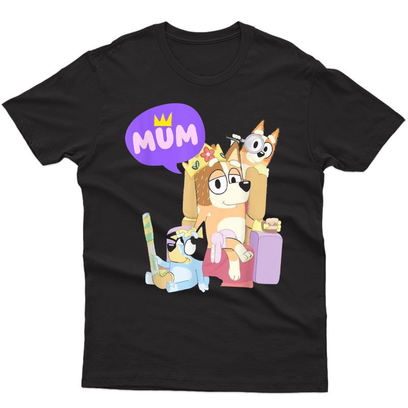 B.luey Mum Family, Mom Dad, Mother's Day, Father's Day T-shirt