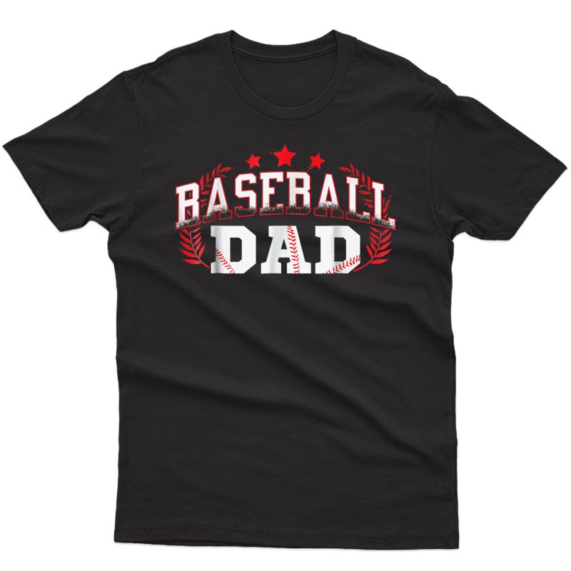 Baseball Dad Shirt - Best Gift Idea For Fathers ()