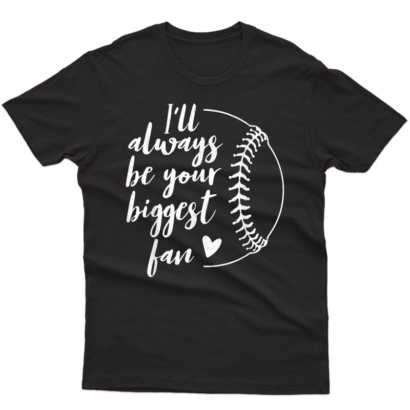 Baseball Player Biggest Fan Baseball Game Lovers Gift T-shirt