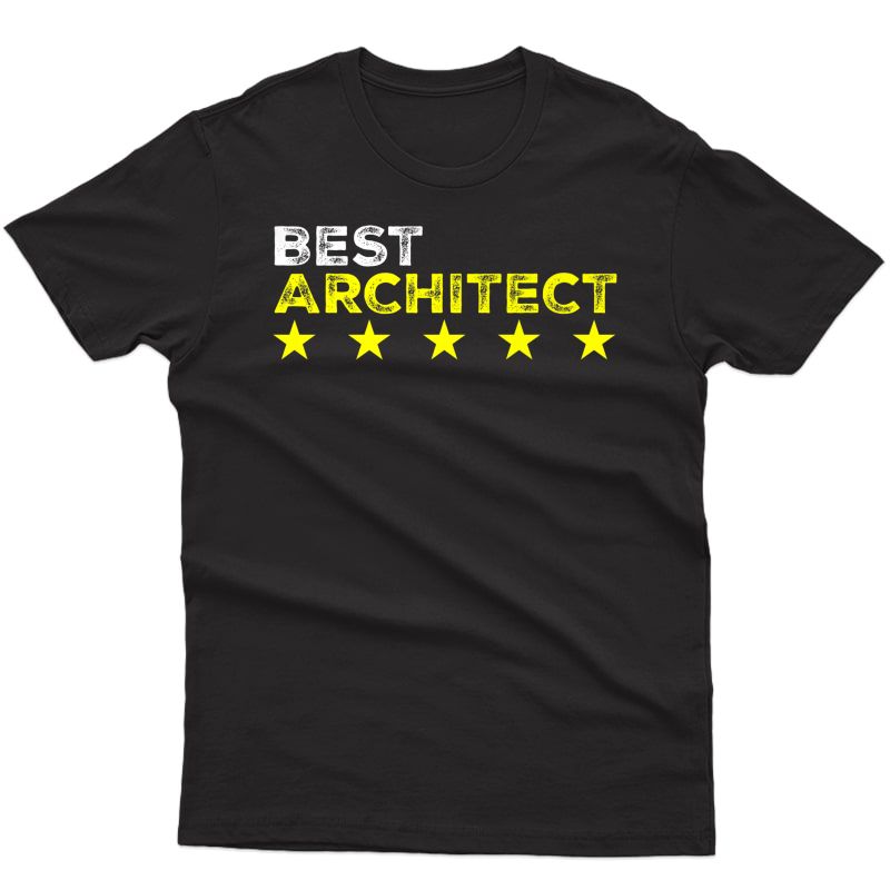 Best Architect Shirt Cool Profession And Job Name Gifts Premium T-shirt
