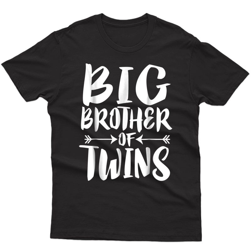 Big Brother Of Twins New Brother Sibling Gift T-shirt