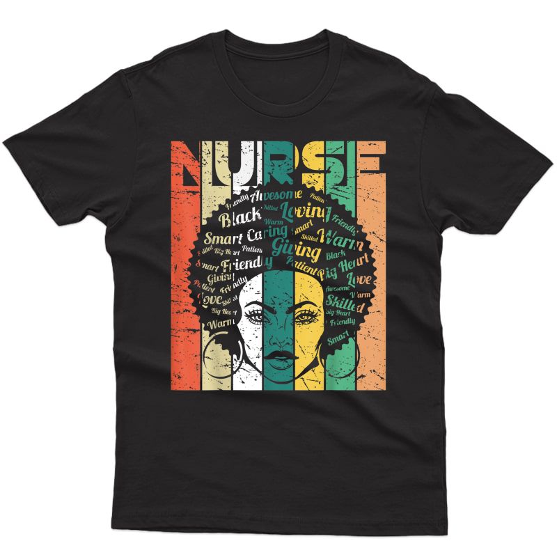 Black Woman Nurse Afro Retro Cool Black History Month Gift T-shirt