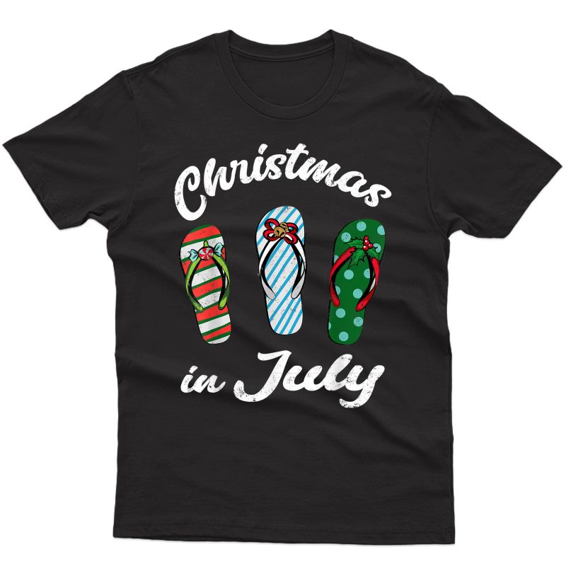 Christmas In July Hawaiian Summer Flip-flops Sandals Party T-shirt