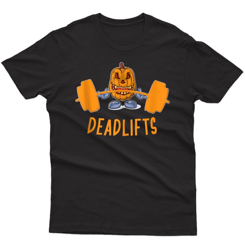 Deadlifts - The Weightlifting Pumpkin Halloween Gym Workout Tank Top Shirts