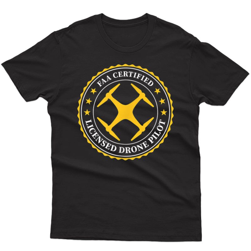 Faa Certified Drone Pilot - Front & Back Design T-shirt