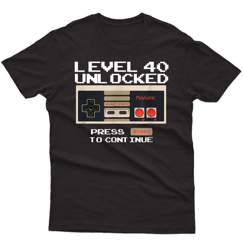 Funny 40th Birthday Level 40 Unlocked Video Gamer T-shirt