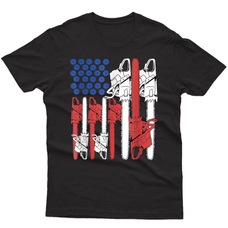 Funny 4th Of July Arborist Tree Climber Dad Chainsaw T-shirt