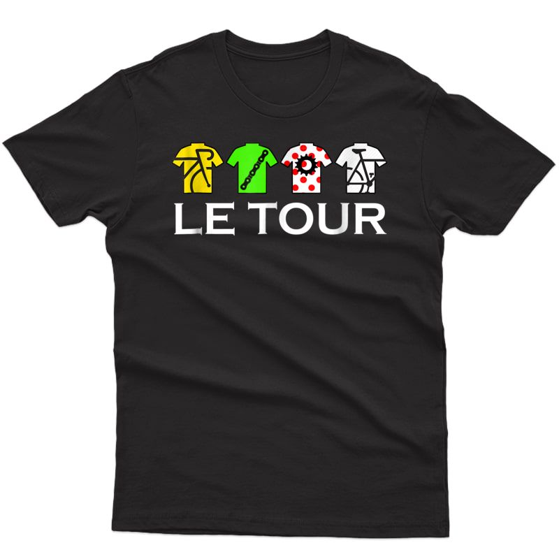Funny Cycling Tour T-shirt, Cycling Fan T Shirt