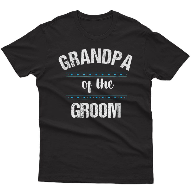 Grandpa Wedding Party Shirt Grandfather Of The Groom