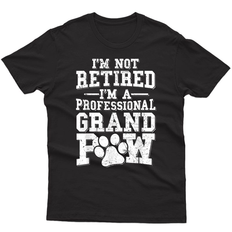 Grandpaw Dog Grandpa Shirts Grand Paw Gifts Grandfather T-shirt