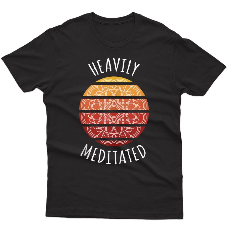 Heavily Yoga Meditated Gifts For Meditation Tank Top Shirts