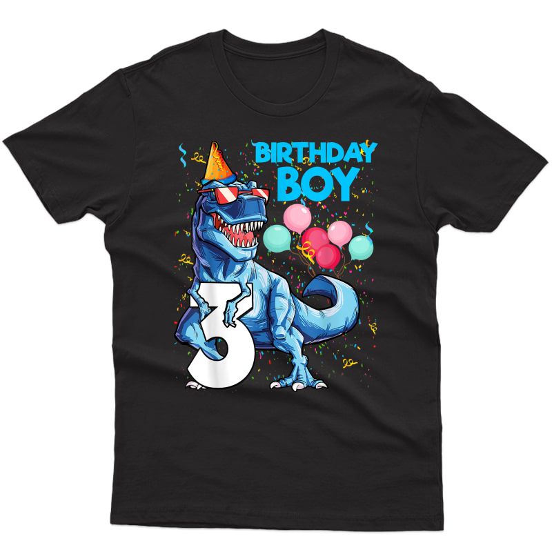 It's My 3rd Birthday Tee Dinosaur Party For 3 Year Old Boy T-shirt