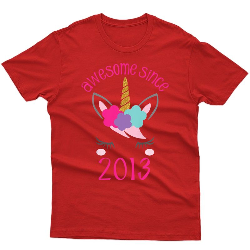  Unicorn Awesome Since 2013, Unicorn 5th Birthday Girl Shirt
