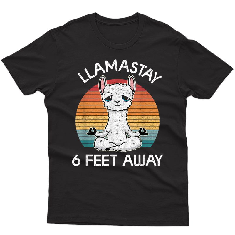 Stay 6 Feet Away Funny Social Distancing Yoga T-shirt