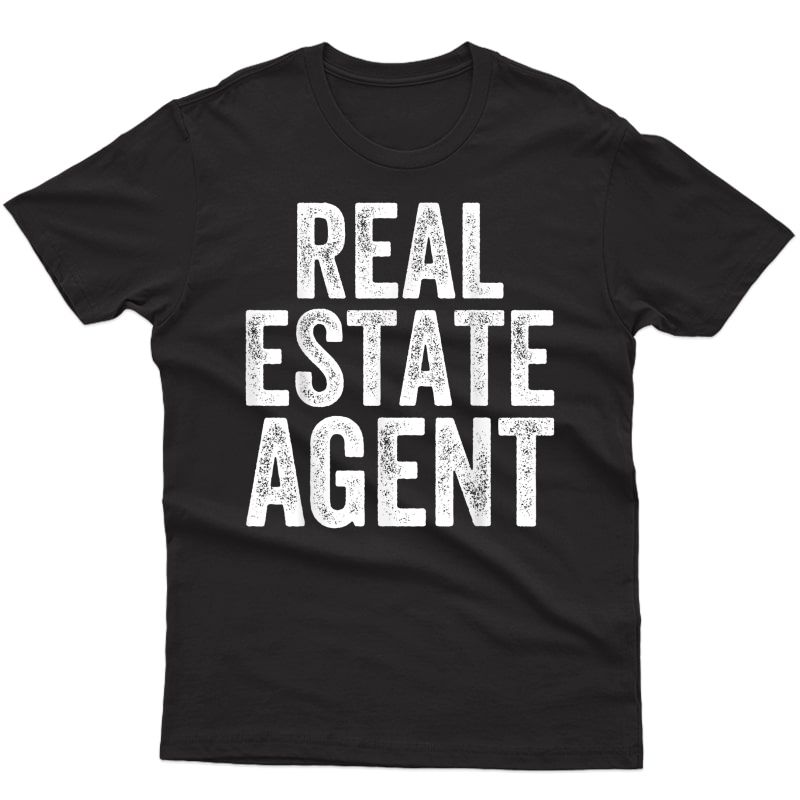 S Cool Real Estate Agent Gift Rent Broker Realtor Seller T-shirt