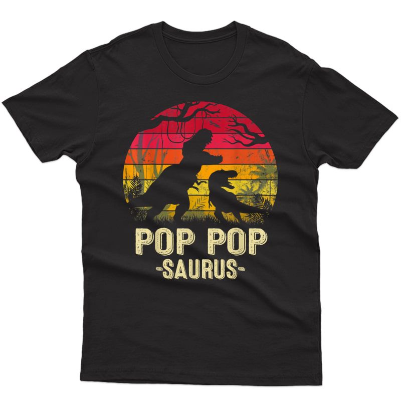 S Father's Day Pop Saurus Rex Funny Dinosaur T-shirt