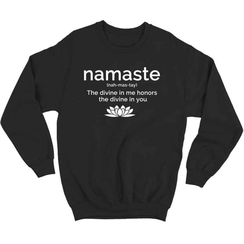 Namaste Buddha Lotus Flower Yogi Yoga Quote T-shirt Crewneck Sweater