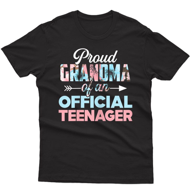 Proud Grandma Of Teenager 13th Birthday 13 Year Old T-shirt