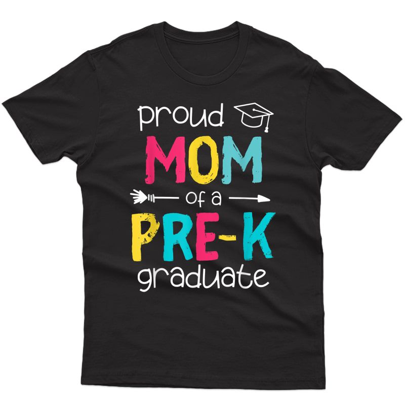 Proud Mom Mother Prek Preschool Family Matching Graduation T-shirt