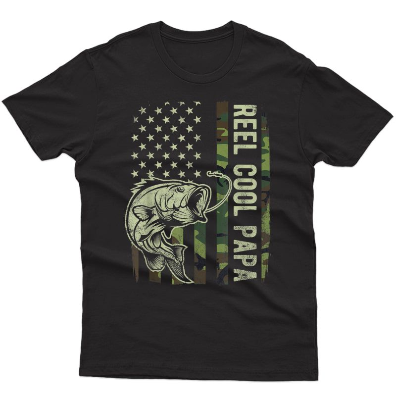 Reel Cool Papa Camouflage American Flag Fathers Day Gift T-shirt