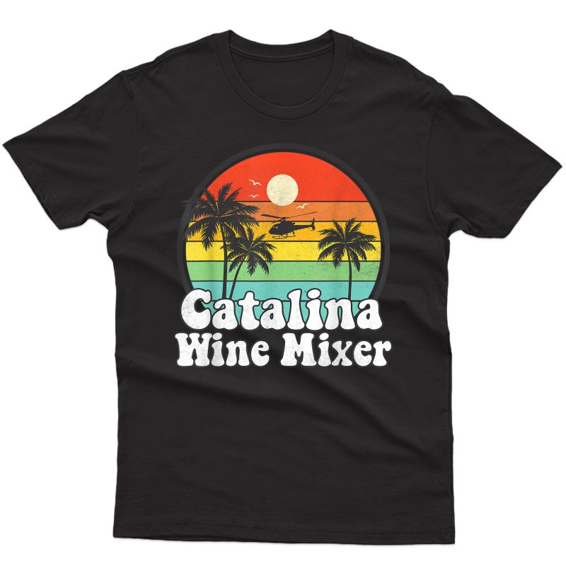 Retro Beach Palm Tree Catalina Mixer Wine Prestige Worldwide T-shirt