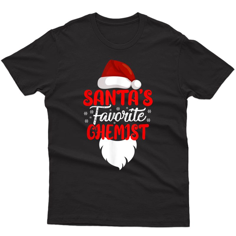 Santa's Favorite Chemist Christmas Funny Xmas Chemist T-shirt