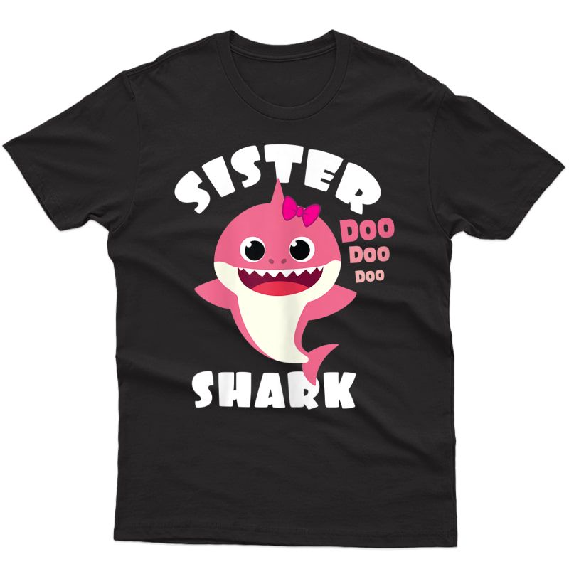 Sister Shark Gift Cute Shark Baby Design Family Set Doo Doo T-shirt