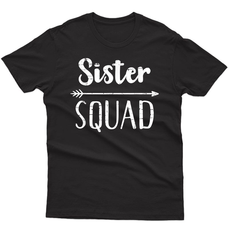Sister Squad T-shirt