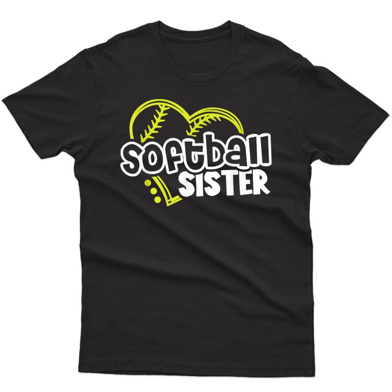 Softball Sister Shirts Gifts For Teen Girls Sisters T-shirt