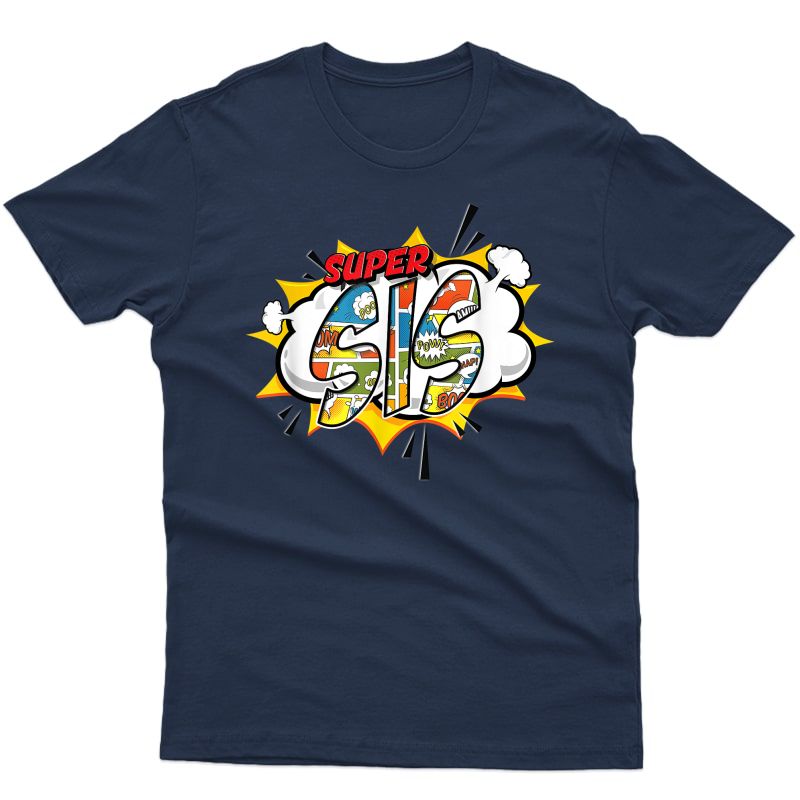 Super Sis Comic Style Family Gift For Your Superhero Sister T-shirt
