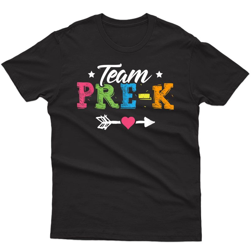 Team Pre-k Shirt Preschool Tea Student Back To School T-shirt