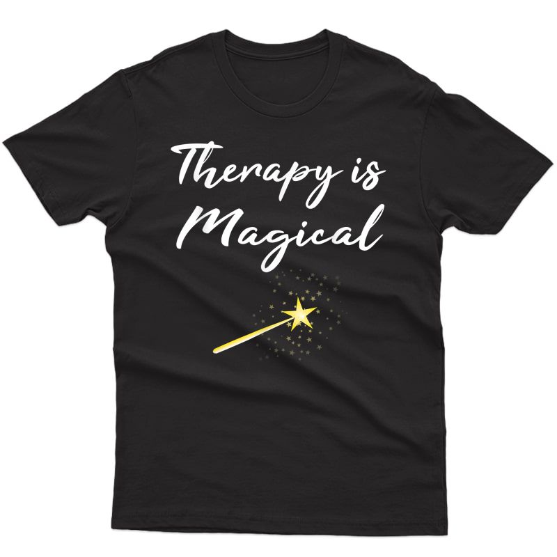 Therapist T-shirt Therapy Is Magical Shirt Counseling