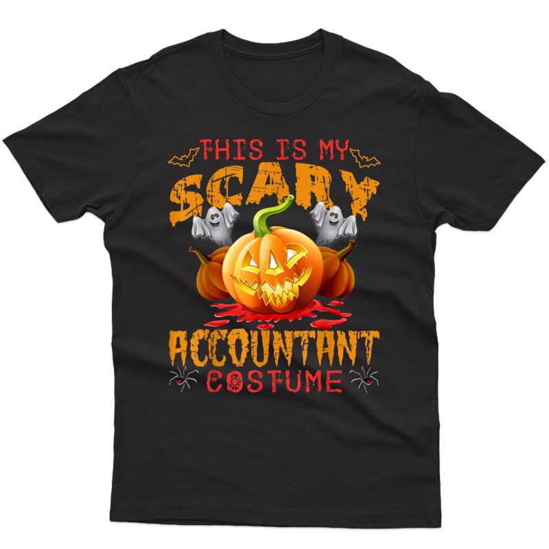 This Is My Scary Accountant Costume Tshirt Halloween Gift