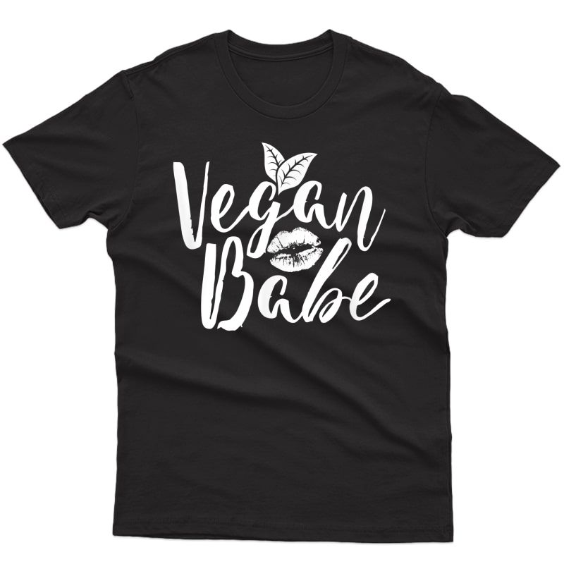 Vegan Babe Shirt For Mom Girl Vegetarian Animal Lover