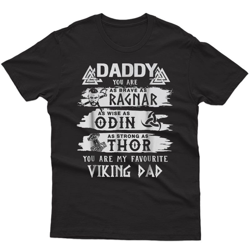 Viking Daddy As Odin As Thor Father Day T