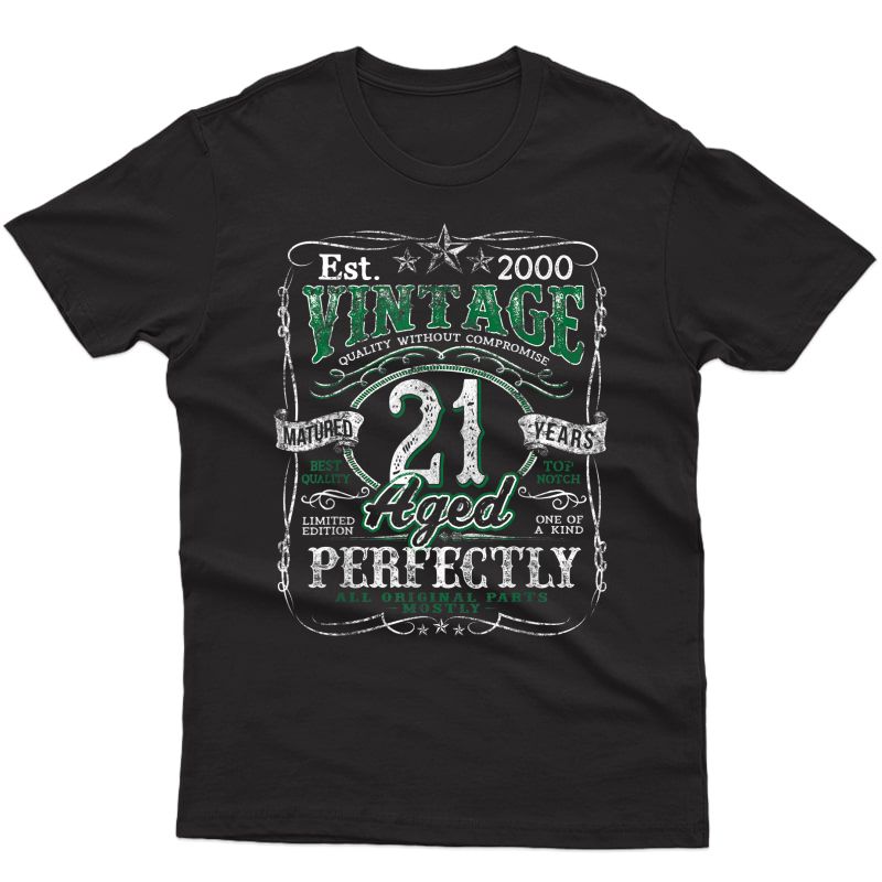 Vintage 21st Birthday 2000 Limited Edition Born In 2000 Gift T-shirt