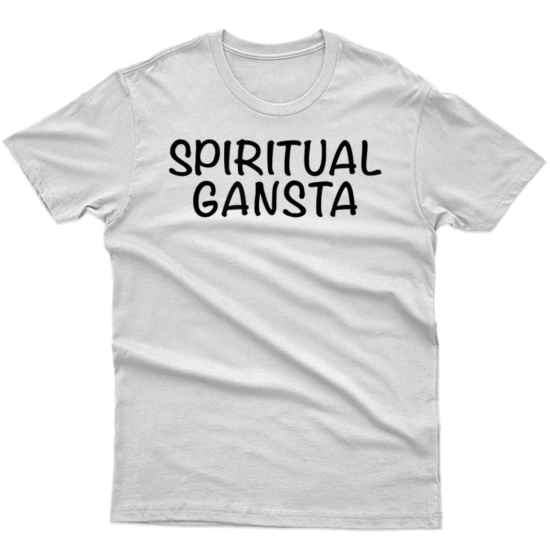 Vintage Style Yoga Spiritual Gangsta T-shirt T-shirt