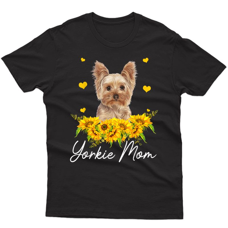  Sunflower Yorkie Mom Dog Lover Gifts T-shirt